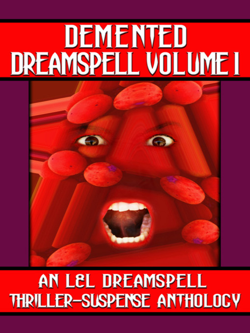 Title details for Demented Dreamspell by Lisa Rene' Smith - Available